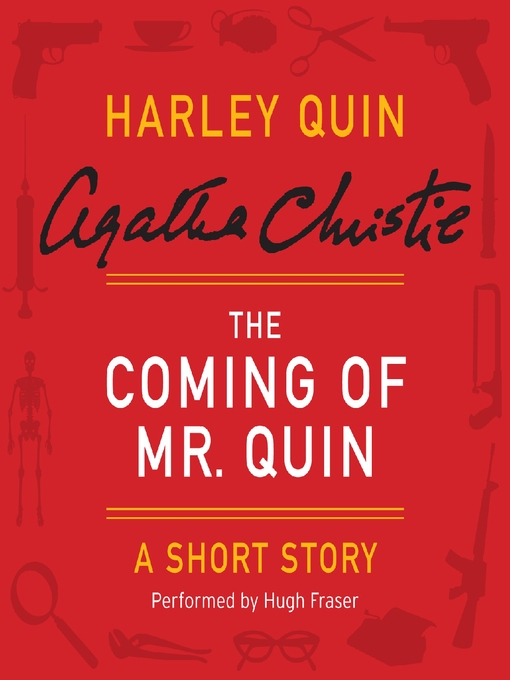 Title details for The Coming of Mr. Quin by Agatha Christie - Wait list